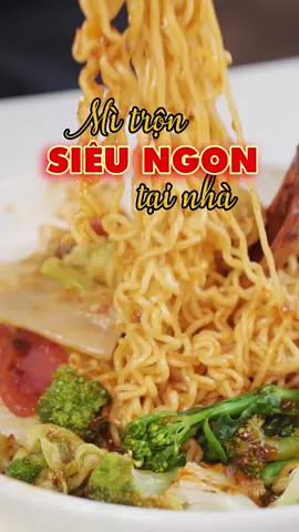 Mì trộn ngon bất thường nhờ 
