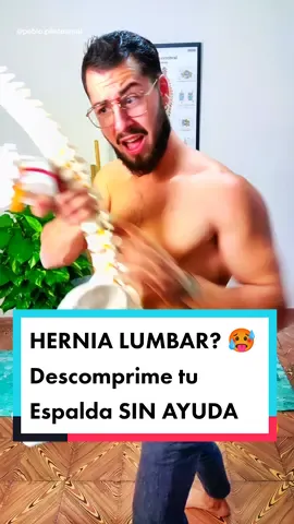 Hernia Lumbar? Descomprime tu espalda sin ayuda y compártelo con quien pueda necesitarlo #pablopilatesreal #hernia #herniadedisco #dolorlumbar #dolordeespalda #fit 