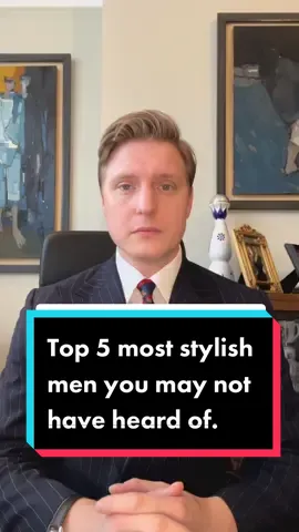 Top 5 most stylish men who you may not have heard of.  #top5 #guide #style #stylish #mensstyle #menswear #dresswell #fyp #Lifestyle #iconic #fashion #mensfashion #menswear 