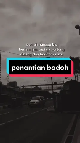 menunggu yang memang bukan jalan nya #quotestory 