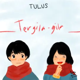 @TulusCompany  Kau menang-menangkan hatiku Kau buatku tergila-gila Kau pintar buat aku rindu Kau buatku tergila-gila Sayangku... #tergilagila #tulustergilagila #musikindonesiadispotify #lyrics #musik #tergilagilatulus #temantulus #tulusm #tulusong #pensilwarnagilang #tuluscompany #2023 #tulusalbum #artwork #illustration #tulus 