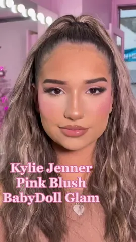Kylie Jenner Pink Blush BabyDoll Glam @Jordana Ticia Cosmetics @HNB Cosmetics @Doll Beauty @madebymitchell #fyp #kyliejennerblush #pinkblush 