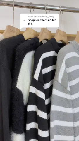 Trả lời @D_cuong Khách thích thêm ROway thêm. Về thêm áo len hot hit trending cho anh em chơi Tết đây ạ. Ghé ngay qua 362 Minh Khai Hà Nội nha các bác ơi #roway #rowayshop #aolen #362MK #Tet #xuhuong #trending 