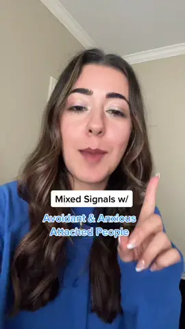 Mixed signals w/ avoidants & anxious people part 1 #dating #datingadvice #anxious #anxiousattachment #attachmentstyle #Relationship #mixedsignals #fyp 