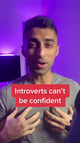#introverts cant be #confident - is this true?