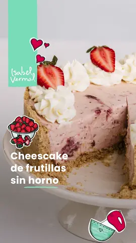 Cheesecake de frutillas sin horno Buscá la versión detallada de esta receta en mi canal de YouTube o en el feed de Instagram ❤️