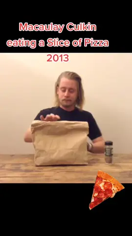 #nostalgia  #macaulayculkin  #pizzaslice  #2013 