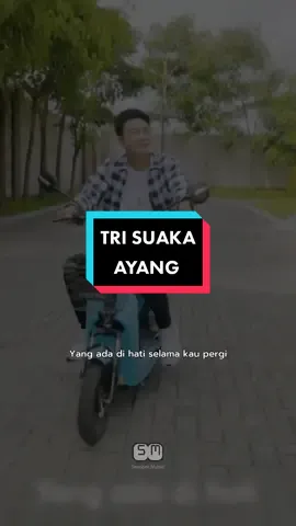 AyngQu🤍 #trisuaka #nabilamaharani #ayang #sumbermusic #lirikestetik #liriklagu #fypシ #fyp 