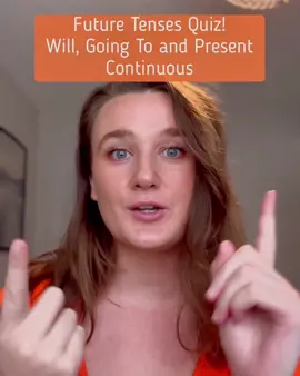 Future Tenses Quiz:  Will, Going To or Present Continuous?  If you weren’t sure of the rules, check out my 2 previous explanation videos☺️ #futuretense #englishteacher #grammar #english #ingles 