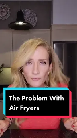 Why you should STOP using air fryers! 😨 #airfryers #eatclean #toxins #toxicfood #healthytips 