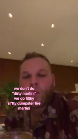 filthy martini or nothing #dirtymartini #relatable #WeekendVibes #la #drunk 