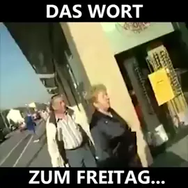 Das Wort zum Freitag :D #viralvideo #foryoupage #foryou #fyp #lachen 