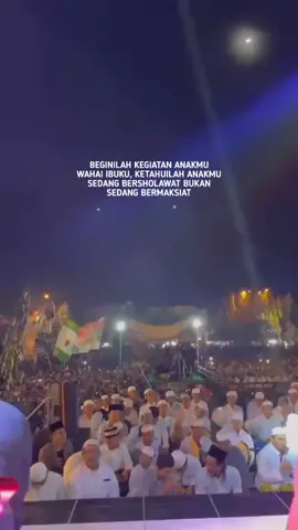 majelisan Bukk:) #anakmajelis #storysholawat #quotessholawat #pecintasholawatnabi #berandatiktok #storyibu #ibu #sayangibu💕 