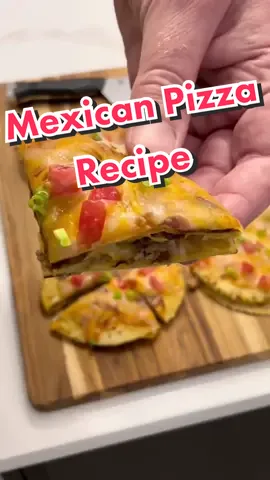 Homemade Mexican Pizza Recipe #mexicanpizza #tacobell  #EasyRecipe #homemade 