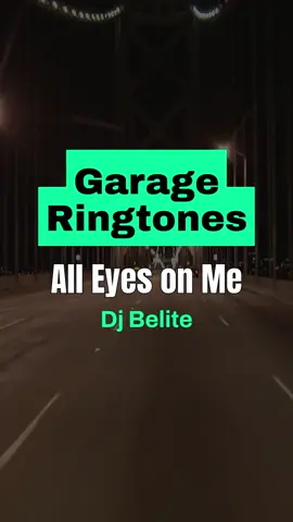 All Eyes on Me - Dj Belite 2Pac #garageringtones #2pac #alleyesonme #djbelite #ringtone #lyrics #remix #iphone #recommendations #fyp 