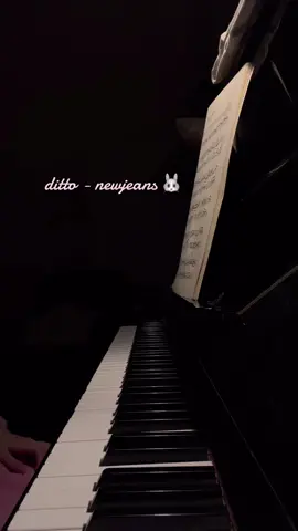 i did another cover by ear again, but this time it’s a longer one!! this is DITTO by @NewJeans !!! 🐰👖💜 #fyp #xyzbca #fypシ #kpop #kpopfyp #kpopfyp #piano #cover #pianotok #music #newjeans #ditto #pianokpop #dittonewjeans #dittobynewjeans #kpoptiktok #tokki #bunnies 