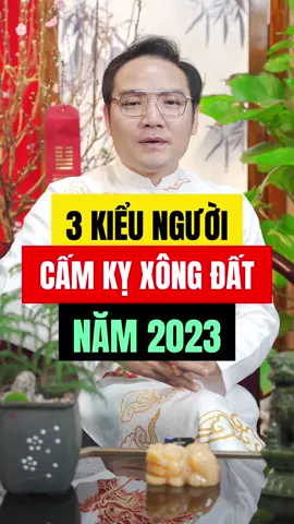 3 Tuổi Này Cấm Kỵ Đi Chúc Tết 2023 #phongthuynha #phongthuy #masterphungphuong #phongthuyphunggia #phunggia
