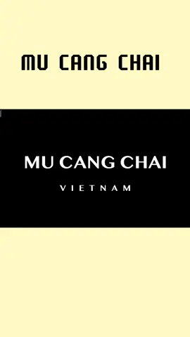 Mù Cang Chải mang ý nghĩa là 
