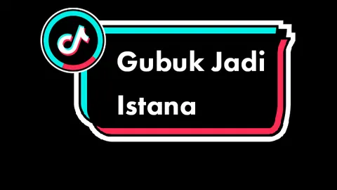 Gubuk Jadi Istana, Durasi 2.30,💃💃😬 #gubukjadiistana #djjimmyonthemix #djjimmy #overlaylyrics #sdaofficiall 