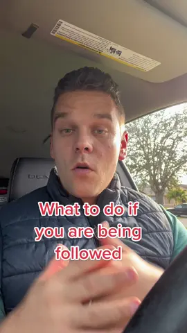 What to do if your being followed? #safetytips #foryoupage #foryourpage #fyp #viral 