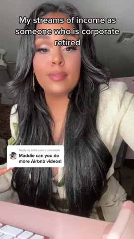 Replying to @zaila.skin my streams of income as someone who retired from corporate america 🥰