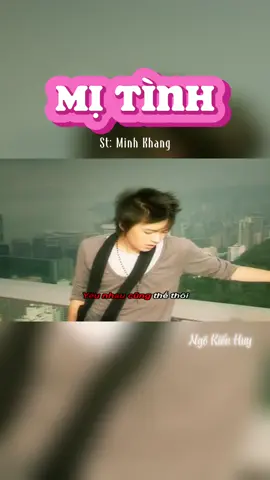 Mị Tình - Ngô Kiến Huy #nhac8x9xhaynhat #xuhuong2023 #xuhuongtiktok #ChiYeuMinhAnh 