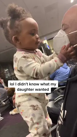 Lol I didn't know what my daughter wanted 😷😘 #toddler #babies #daddysgirl #Airport #girldad #kiss 