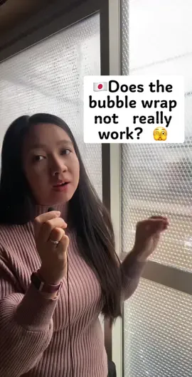 Replying to @Ras Taz! Do the bubble wrap windows not really work? #bubblewrap #bubblewrapwindows #livinginjapan #lifeinjapan #ofwinjapan #プチプチ窓 #プチプチ #日本の冬　#fyp #foryoupage 