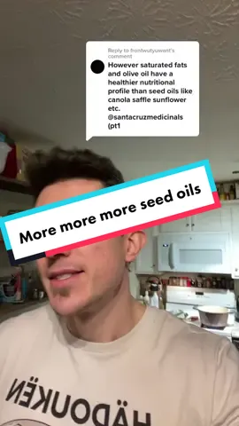 Replying to @frontwutyuwant #greenscreen you DO NOT HAVE to use oil. However, saying they are toxic or poison is quite ignorant #oil #seedoil #saturatedfat #healthyfat #healthyfats #soybeanoil #canolaoil #oliveoil 