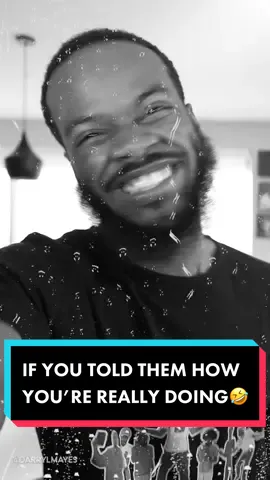 IF YOU TOLD THEM HOW YOU’RE REALLY DOING (Part 2)🤣🤣 #comedy #comedyreels #funny #funnyreels #funniest #funniestmemes #comedyskits #skits #funnymemes #laugh #funnypeople 