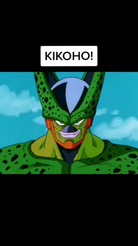 Kikoho>anything else #foryoupage #cell #fyp #dragonballz #dragonball #dragonballsuper #xyzbca #viral #attack #tien #goku #capcut #dbz #foryoupage #abridged 