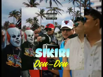SIKIRI DON DON