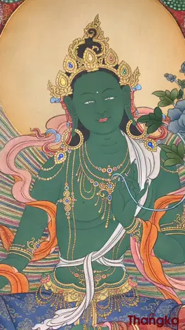 Green Tara - Mother of compassion                 #greentara #mothertara #femalebuddha #buddha #compassion #vajrayanabuddhism #21tarathangka #boudhanathstupa #thangkaartforliberation