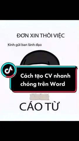 Mấy bà ra Tết định viết đơn xin nghỉ việc thì bơi vào đây nào 😛 #Tinhochay #bachkhoatinhocvanphong #hocword #word #LearnOnTikTok 
