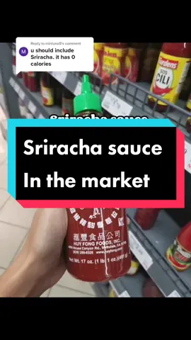 Replying to @minluna5 Sriracha sauce in the market 🌶️🌶️🌶️ it can be part of a healthy meal 🍴 Look at the nutrition fact closely before buying #srirachasauce #tabascosriracha #loseweight #caloriedeficit #pinkythedietitian #loseweightwithpinky #StayHealthyWithPinky #dietitianMalaysia 