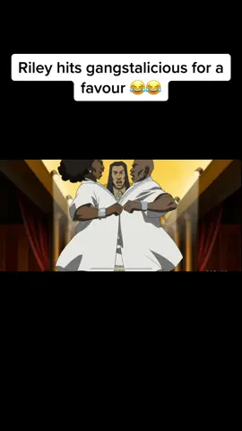 Young Riley hit gangstalicious for a favour 😂😂#foryoupage #fyp #boondocks #tiktok #thugnificent #thuglife #grandad 