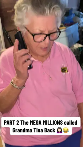 The Mega Millions called grandma tina trying to scam her 😂🤦🏻‍♀️#scammers #themegamillions #stopcallingmyphone #spamcall #sanabishguatafack #fyp #houstontx #northsidehouston #texas 