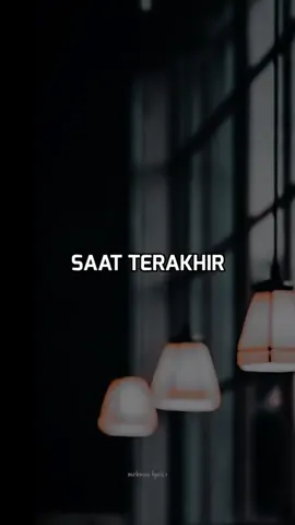Saat Terakhir - ST12❤️🔥🎵 #foryourpage #fypシ゚viral #fypage #fypシ #fypageシ #musicvideo #musicliriklagu #musicvibes🎵❤️ #meknaa #saatterakhir #st12 