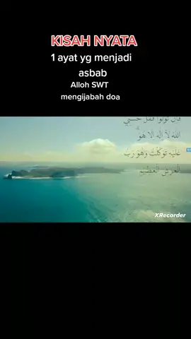 KISAH NYATA 1 ayat yg menjadi asbab Alloh SWT mengijabah doa