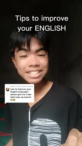 Replying to @marxial_mcdo Here are some tips to Improve your English #speakinenglish #studenttips #speakingskills #englishskills #LearnOnTikTok 