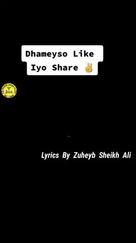 @Kaamil🦅🦅🦅 @qurux dumr qaaya badan @Alishaa___Abdi @Bureeqo Ahmed625 #hees_qoraal_ah 