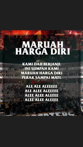Chant baru The Supporters - Maruah Harga Diri. Boleh hafal dan nanti boleh nyanyi bersama. #fyp #ultras #thesupporters #perak #perakfc #ipoh #ligasupermalaysia #xox #malaysiasuperleague #footballtiktok #seladang #thebosgaurus 
