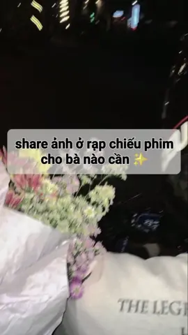 fake ảnh đag ở rạp chiếu phim cho bà nào cần 💞 #share #xuhuong #xh #xuhuongtiktok #rapchieuphim 