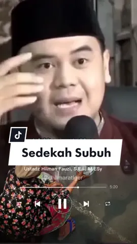 Assallamu'alaikum wr wb salam berkah pejuang subuh ♥️ #ceramahmenyentuhhati #sedekahpagi #sedekahsubuh #ustadzhilmanfauji #pejuangsubuh 
