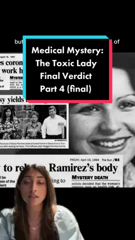 The final verdict on what happened to Gloria Ramirez, “The Toxic Lady” #unsolvedmysteries #medicalmystery #sciencetok #unexplainable #medicineexplained #forensicscience #forensics #forensicfiles #DidYouKnow 
