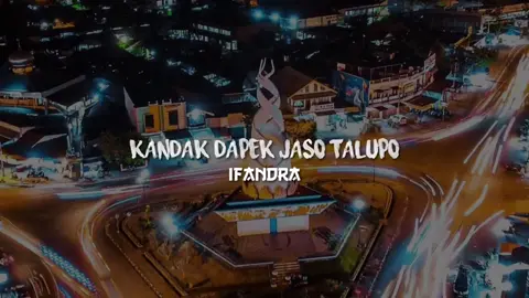 sapandai-pamdai ma anjuang tinggih nan upek ka jatuah juo - KANDAK DAPEK JASO TALUPO🎶 IFANDRA🎙️ - #liriklaguminang #laguminangtiktok #laguminangupdate #gadihbujangminang #sumbar #minangrancak #minangbalirik #liriklagu #laguminangterbaru #fyp #foryoupage 