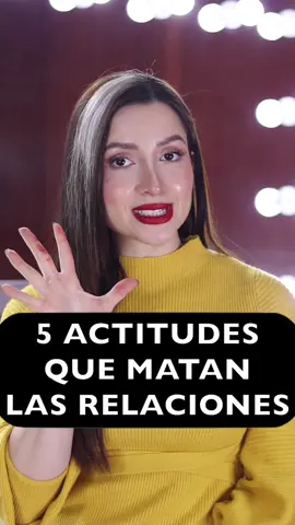 ACTITUDES QUE MATAN LAS RELACIONES... #parati #consejos #relaciones