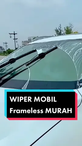 Wiper Mobil Frameless Universal Bisa COD bisa untuk semua jenis mobil #fyp2023 #wipermobil  #wiperframeless #wiperblades #belanjaditiktokshop #racunintiktok