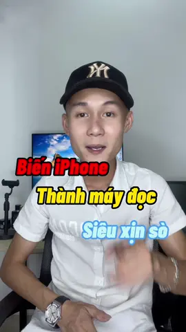 Biến iPhone thành máy đọc xịn sò #LearnOnTikTok #ThanhCongNghe #hungcongnghe37 #gdlfamily #HocCungTikTok #Education #tienhung37 #TienHung #Valentine2023  