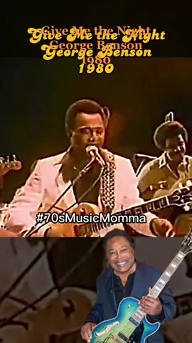 #givemethenight by #georgebenson  #gimmethenight 